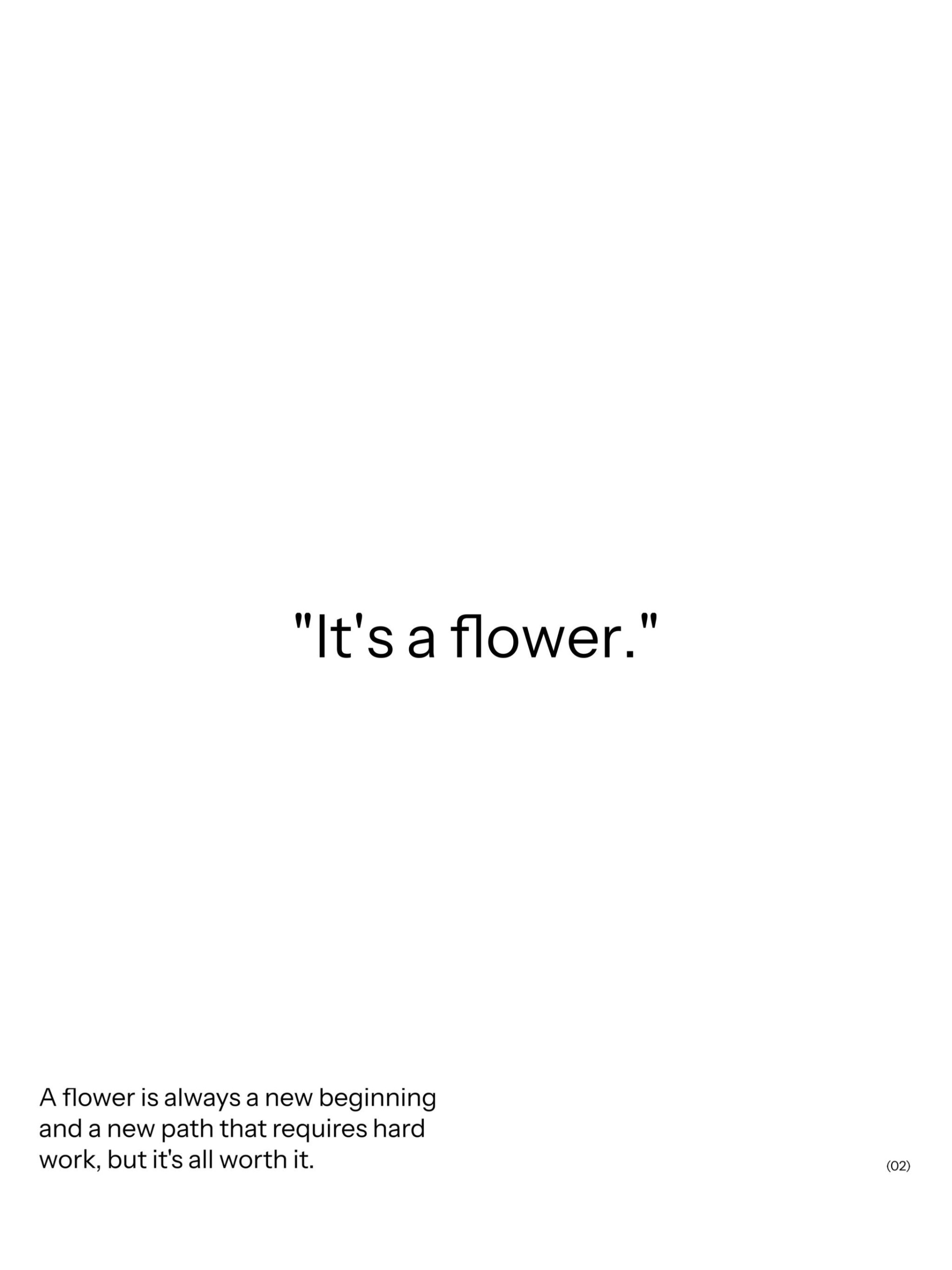 "It's a flower." - CO:CREATE 2