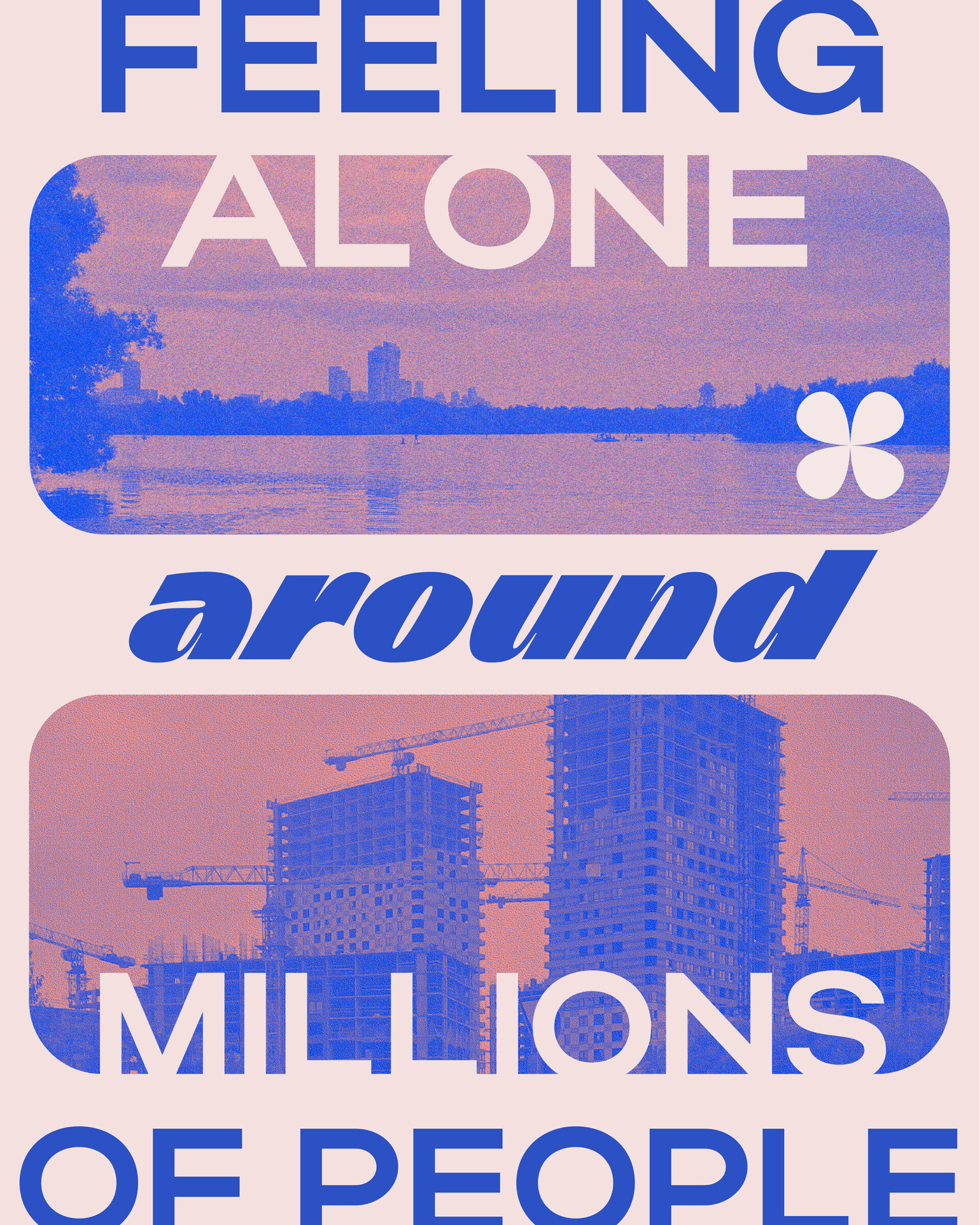 Feeling alone around millions of people - CO:CREATE 1