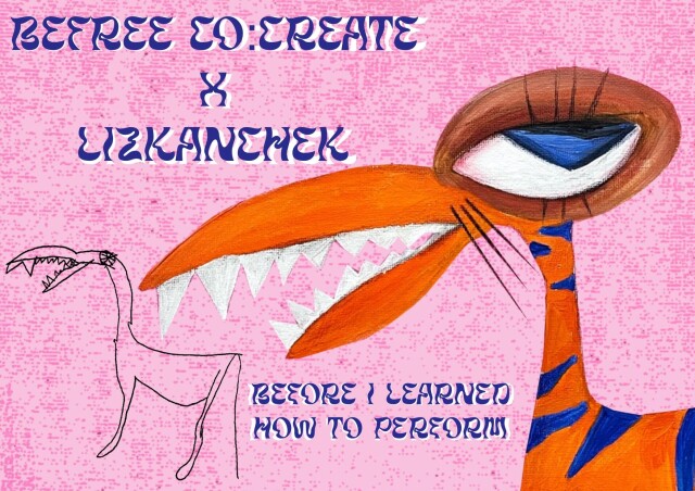 BEFORE I LEARNED HOW TO PERFORM - CO:CREATE 1