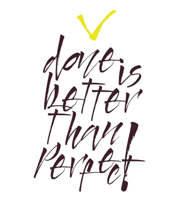 DONE is BETTER than PERFECT - CO:CREATE
